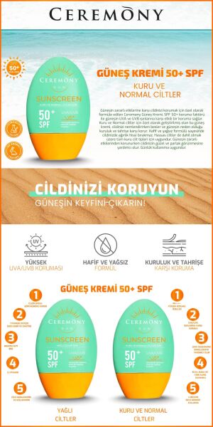 Ceremony UVA-UVB Yüksek Koruma Doğal Görünümlü Hızlı Emilen 50+SPF Güneş Kremi Kuru ve Normal Ciltler 50ml