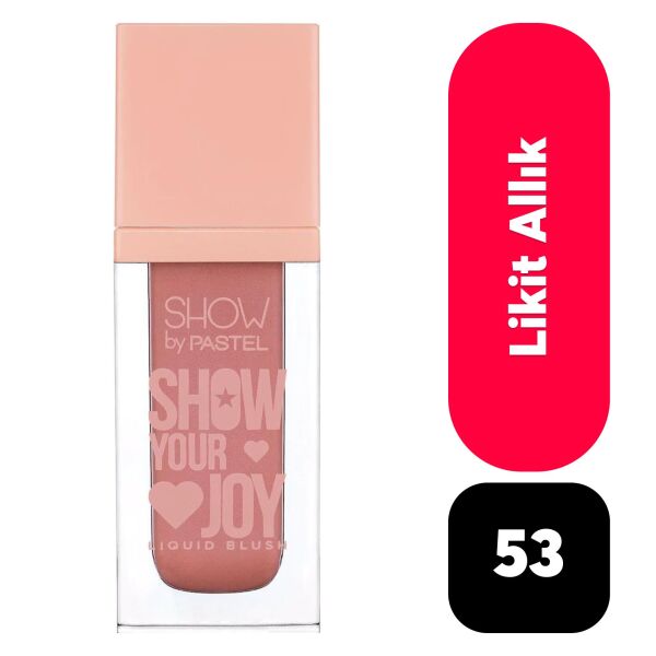 Pastel Likit Allık Show By Liquid Blush 53