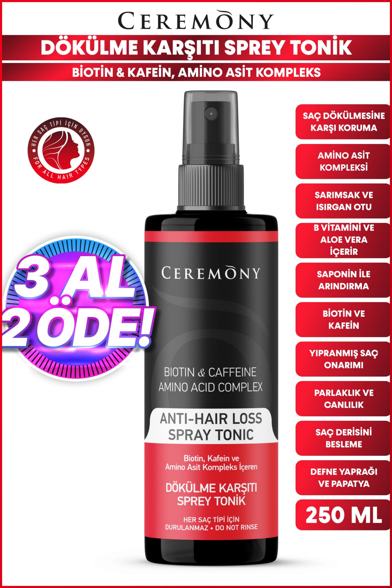 Ceremony Biotin & Kafein & Amino Kompleks İçeren Dökülme Karşıtı Saç Sprey Toniği 250 ml
