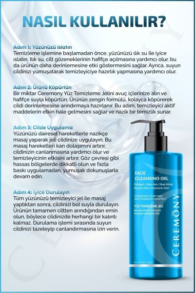 Ceremony 400 ml Nemlendirici Akne Arındırıcı Cilt Tonu Eşitleyici Kolajenli Hyalüronik İçeren Temizleme Jeli