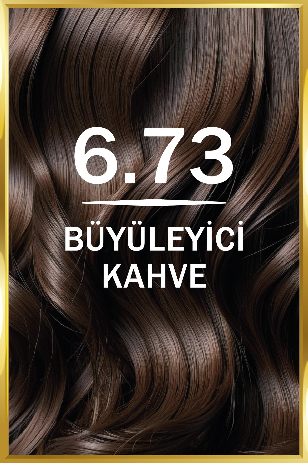 Kadın Besleyici Keratin Kalıcı Büyüleyici Kahve 6.73 Saç Boyası