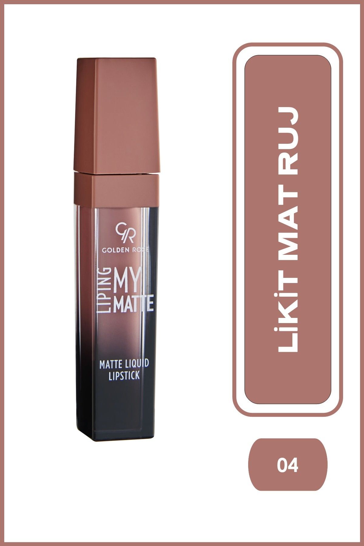 Liping My Matte No: 04 - Likit Mat Ruj - 8691190434724