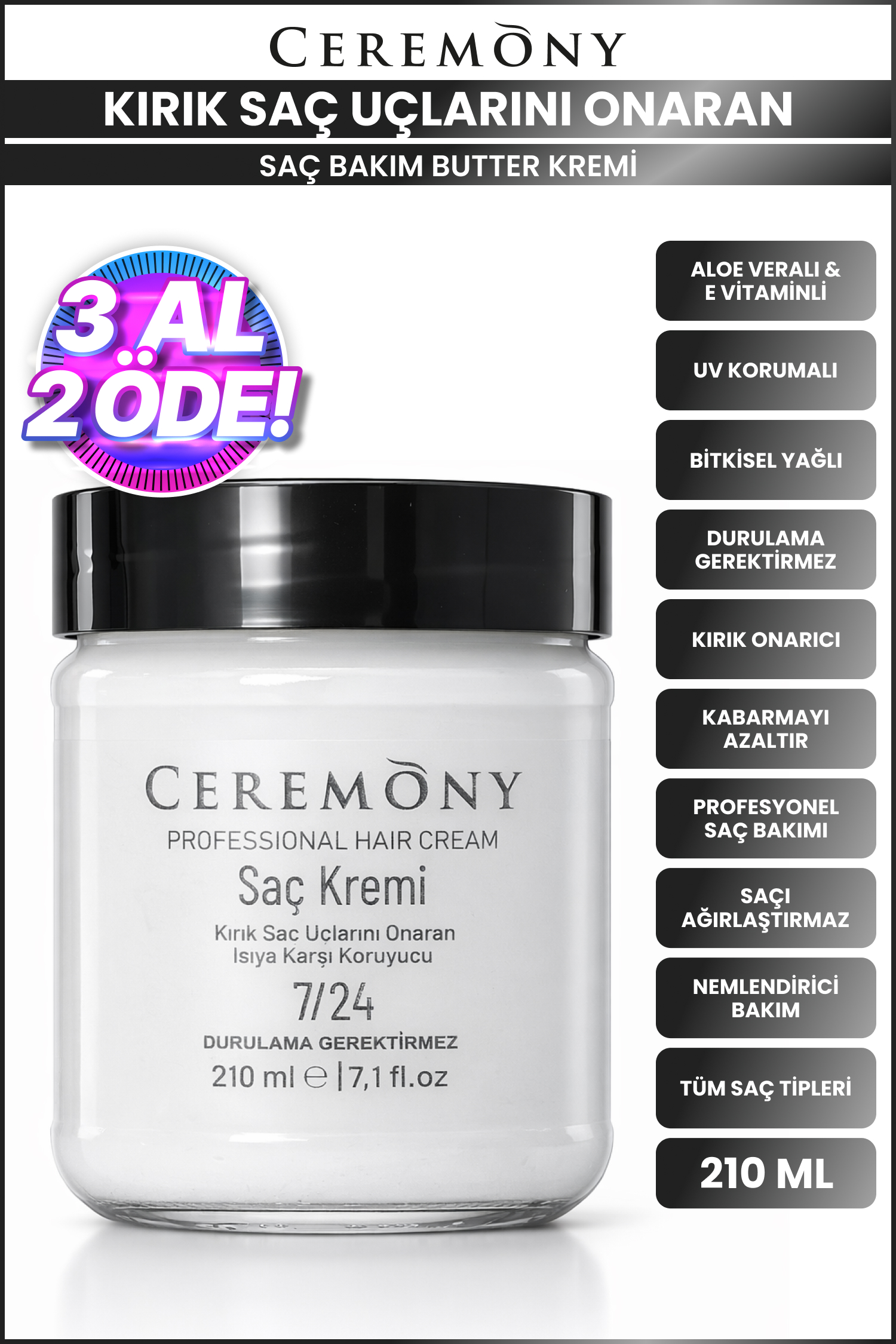 Ceremony 7/24 Saç Bakım Butter Kremi 210 ml