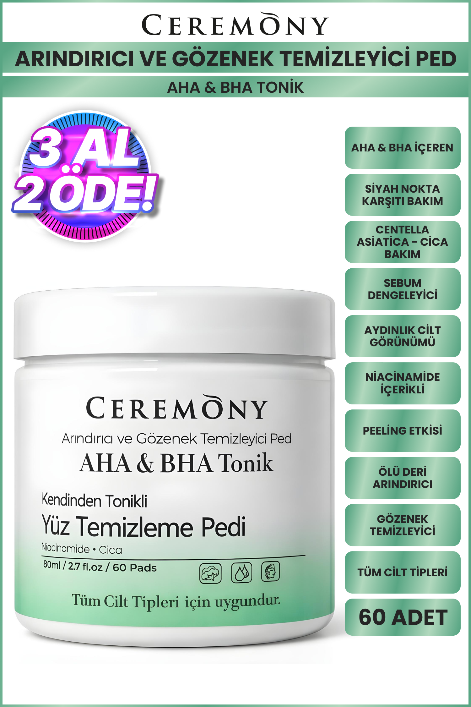 Ceremony Tonik Makyaj Pedi, Siyah Nokta Karşıtı, Gözenek Temizleyici, Niacinamide, Cica 60 Adet